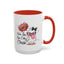 Humor Mug - OMG You're So Cute