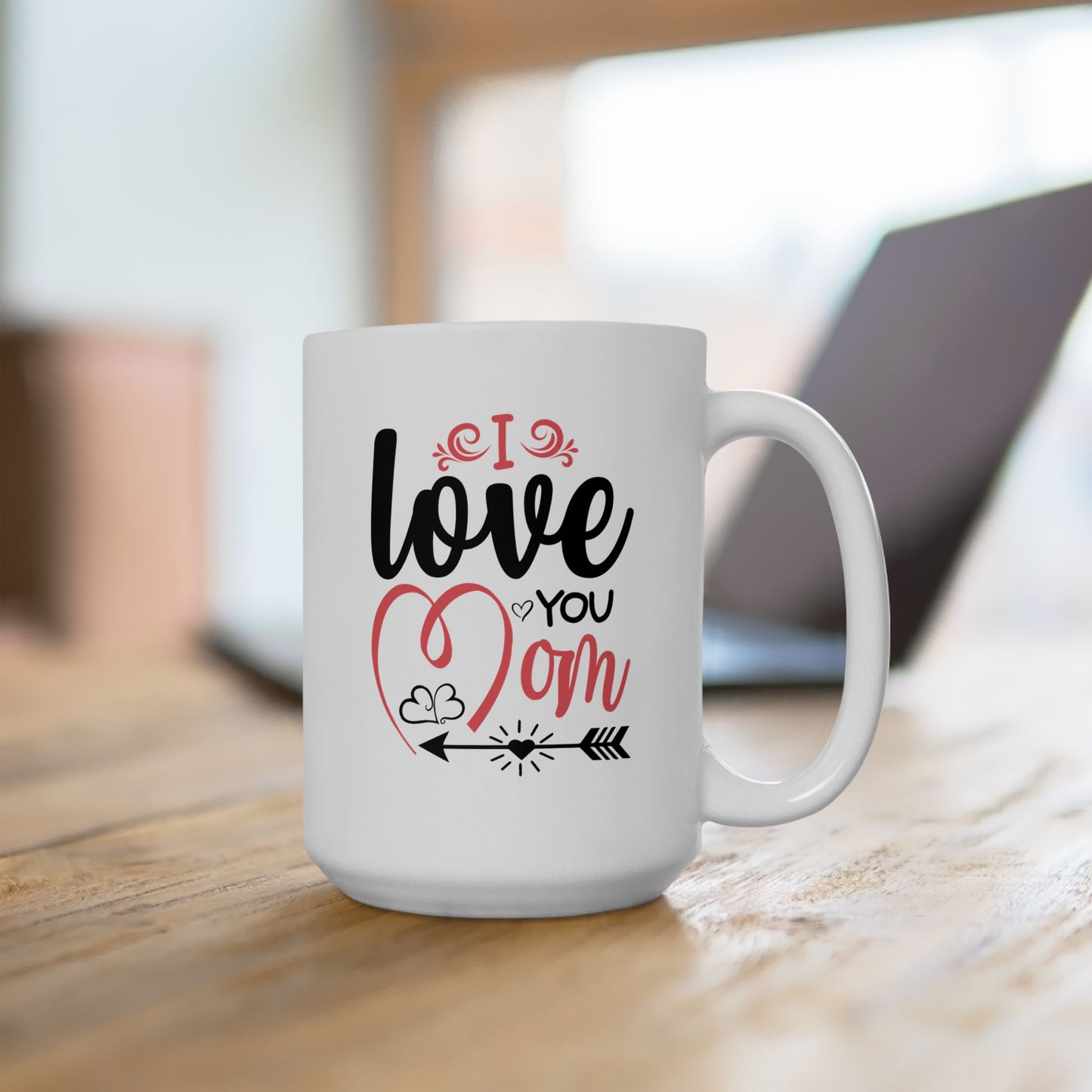 Mother's Day Mug - I Love You Mom