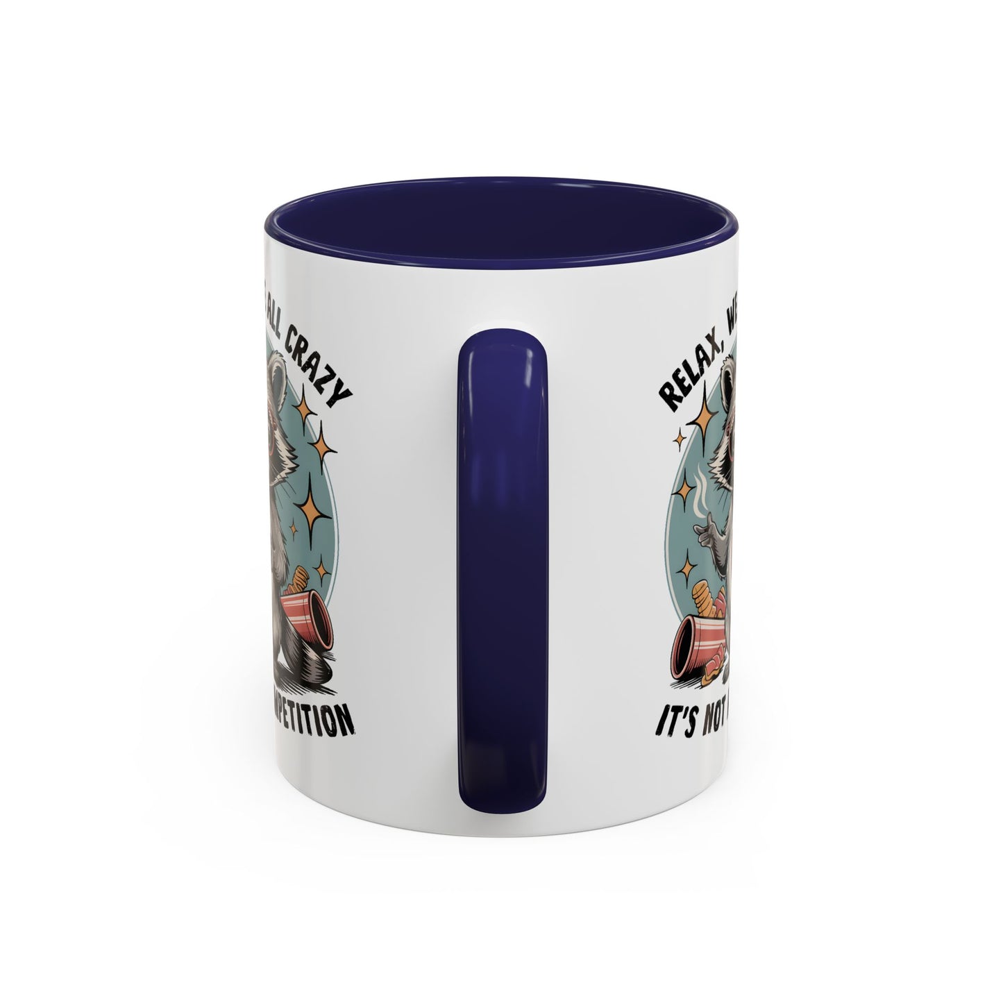 Wellness Mug - We Are All Crazy