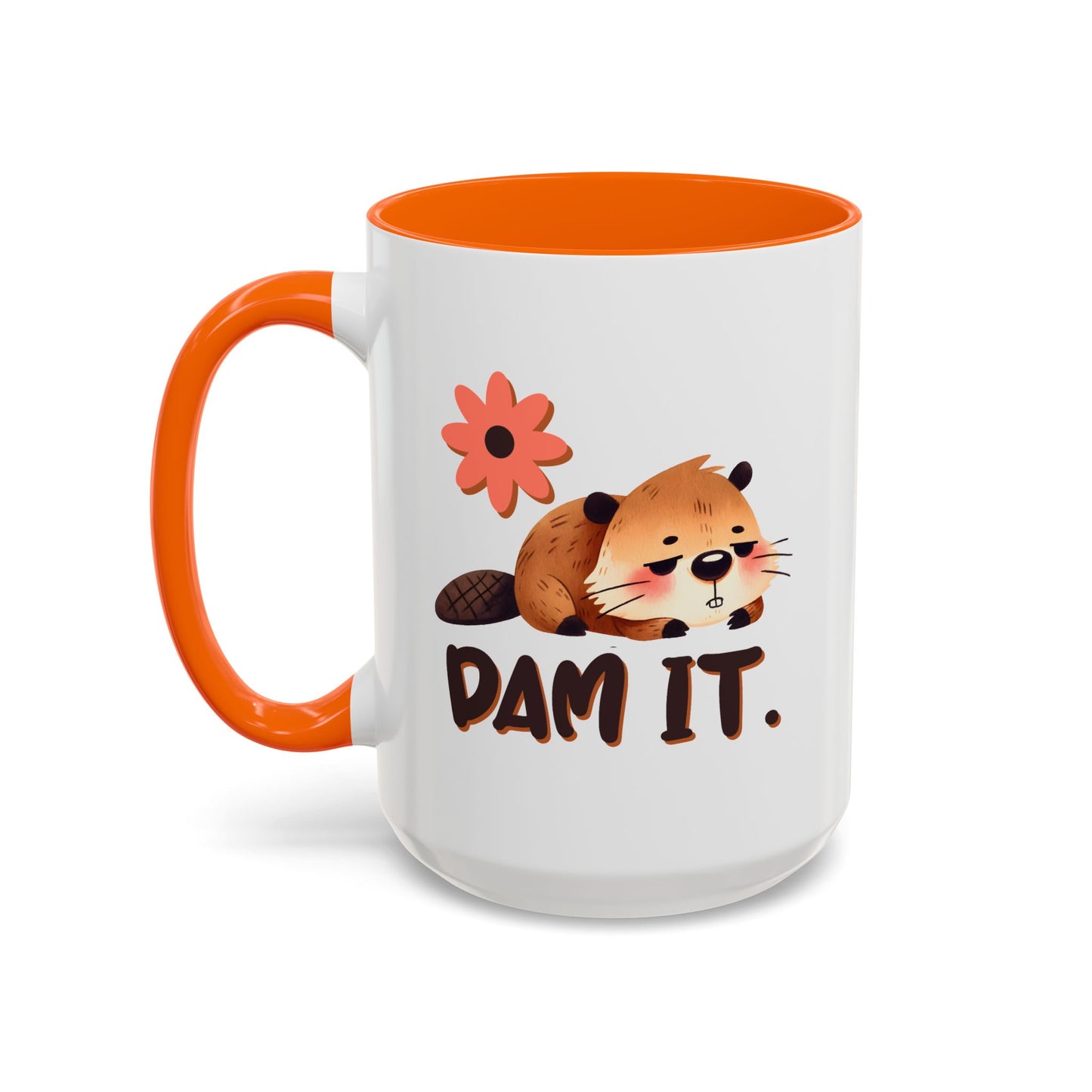 Humor Mug - Dam It!