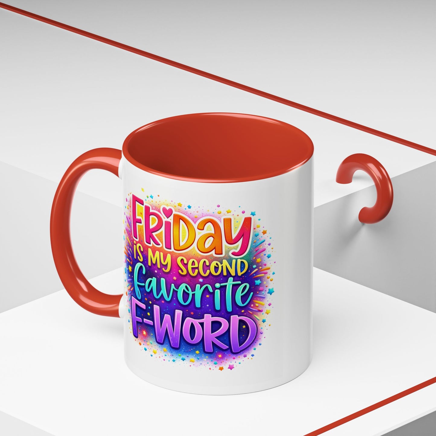 Humor Mug - Friday is My Second Favorite F-Word
