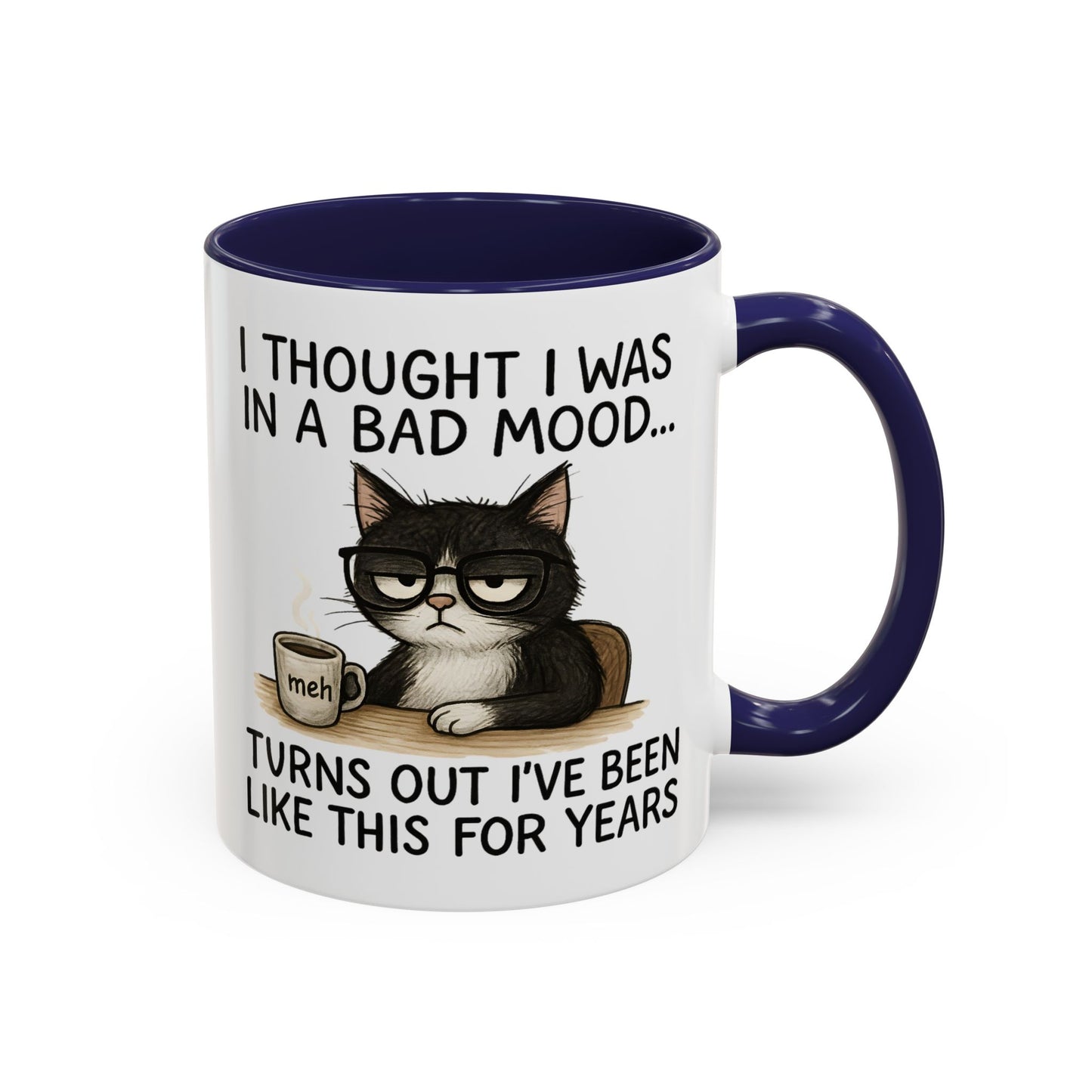 Animal Mug - I Thought I Was In a Bad Mood