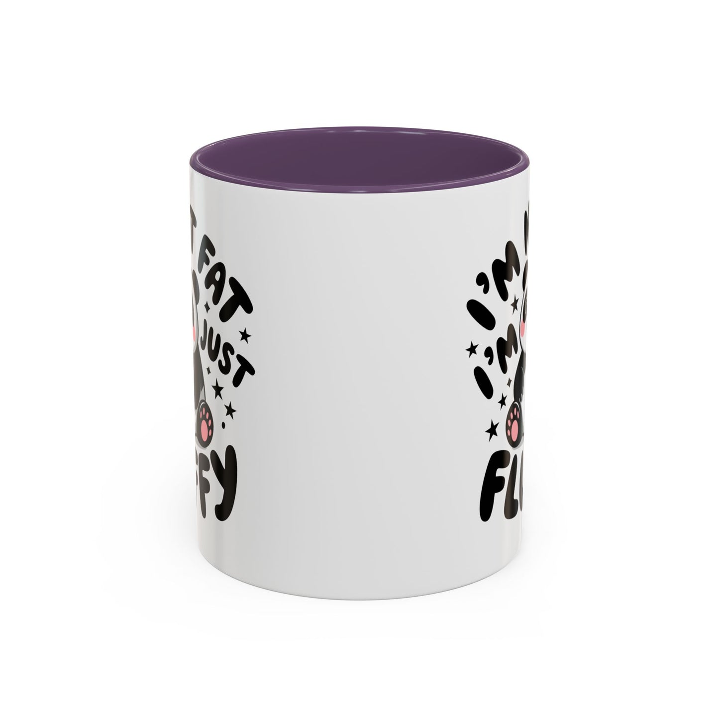 Humor Mug - I'm Not Fat I'm Just Fluffy
