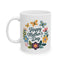 Mother's Day Mug - Happy Mother's Day Floral Butterflies