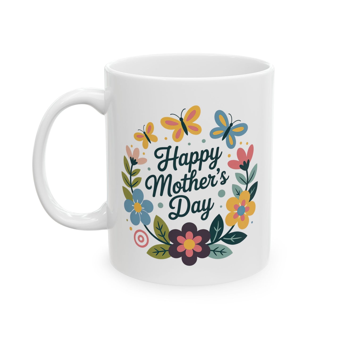 Mother's Day Mug - Happy Mother's Day Floral Butterflies