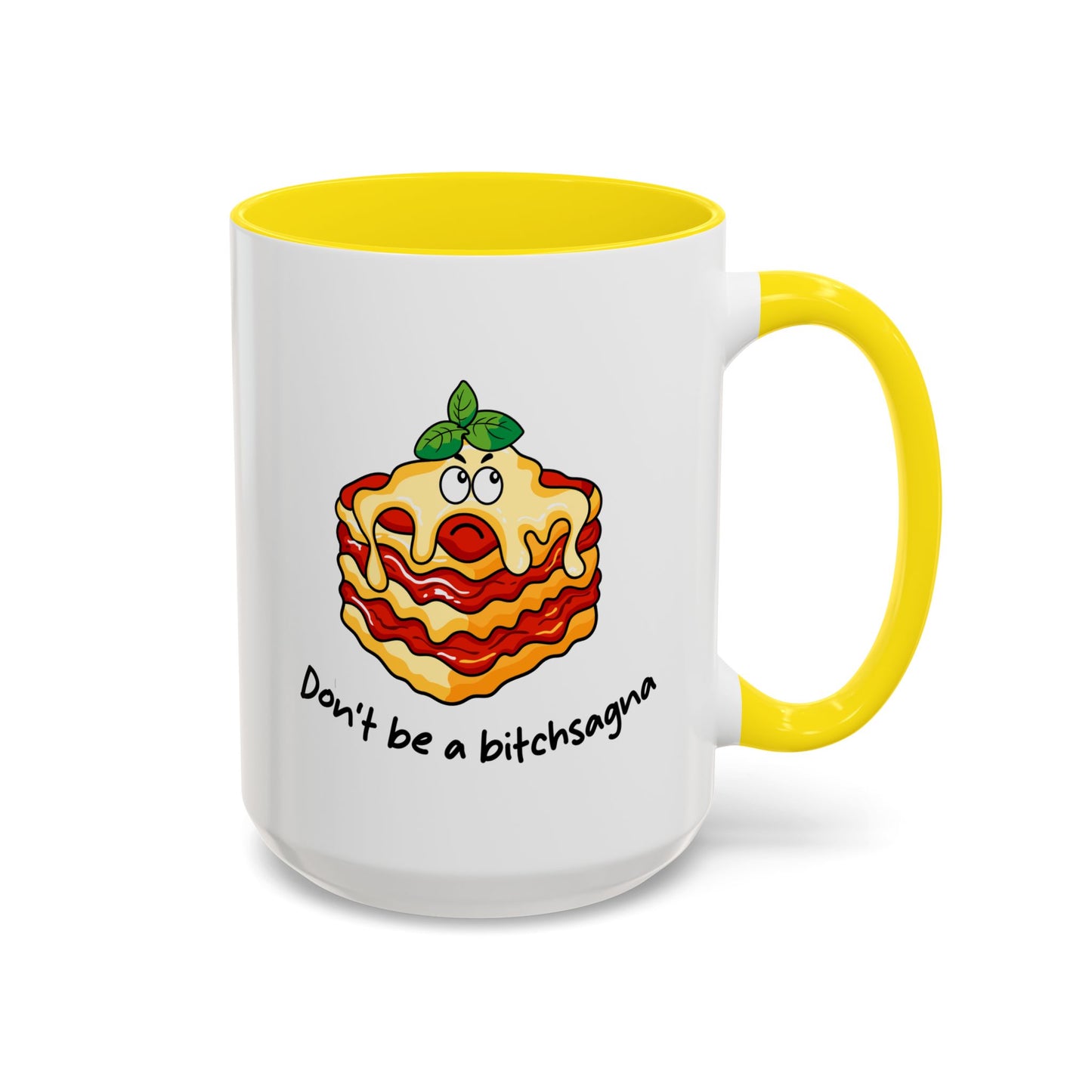 Adult Mug - Don't Be A Bitchsagna
