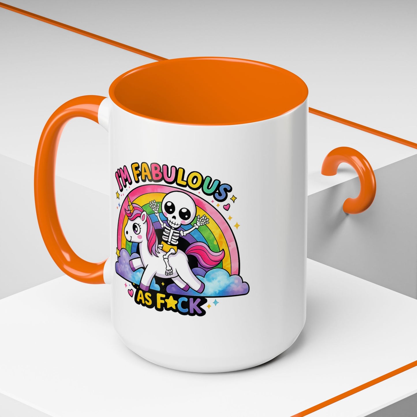 Humor Mug - I'm Fabulous