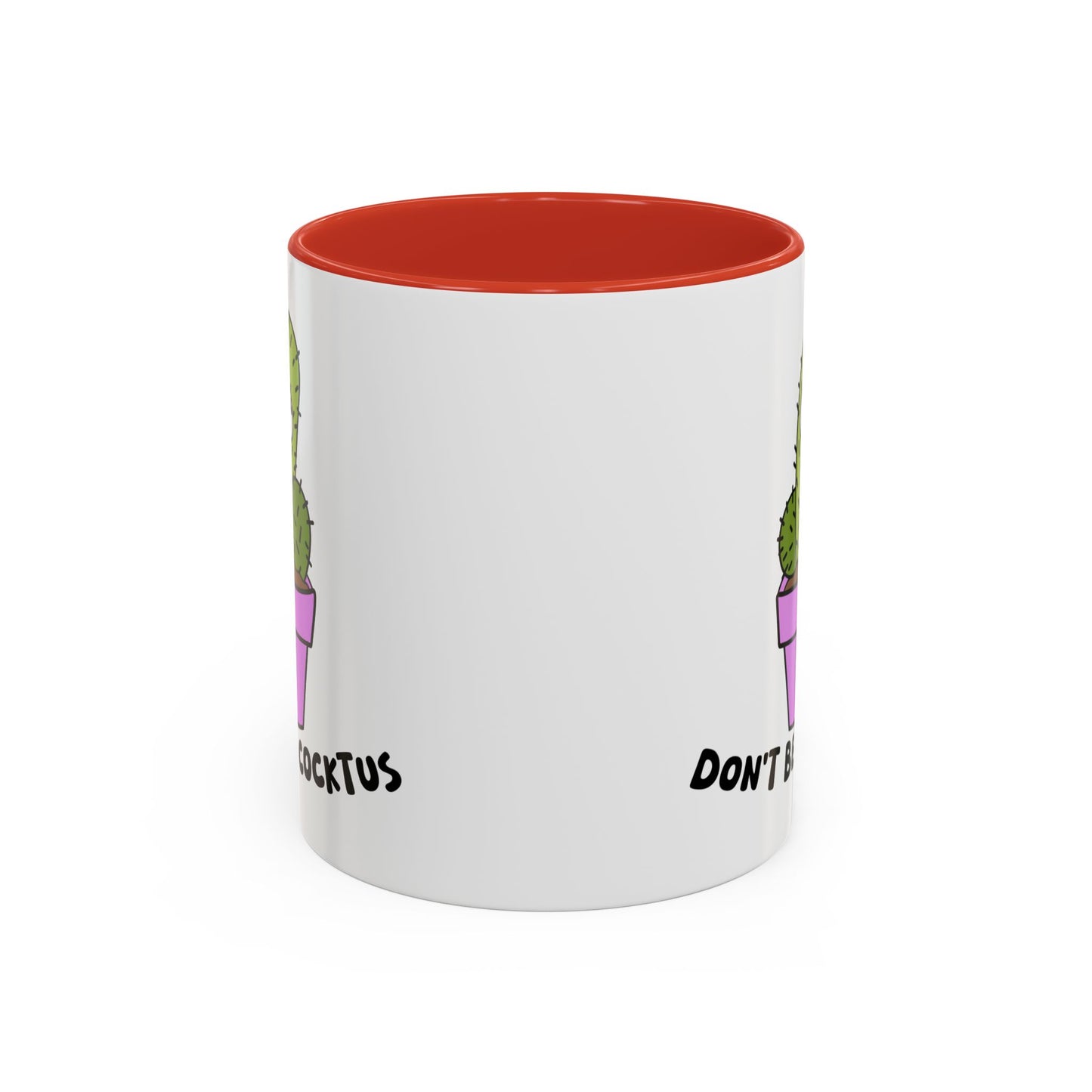 Adult Mug - Don't Be A Cocktus