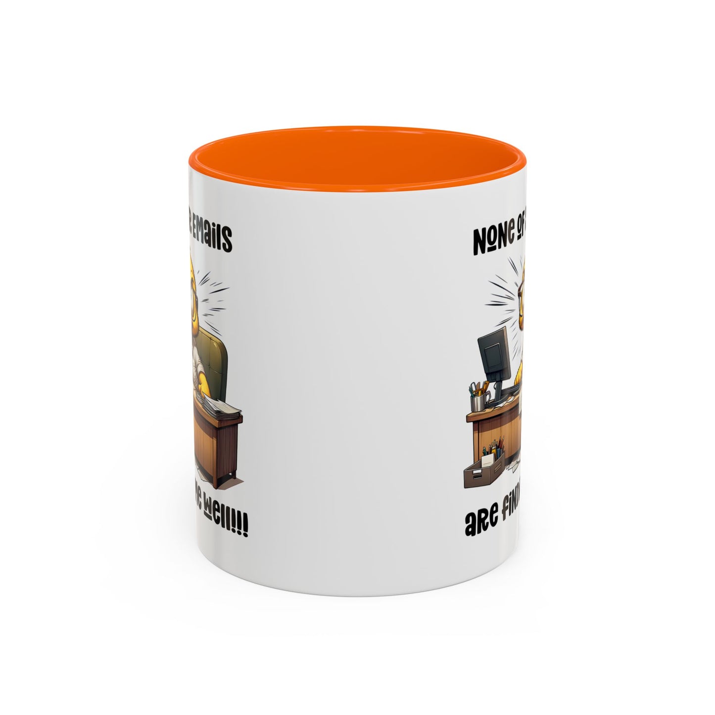 Office Mug - None Of Your Emails