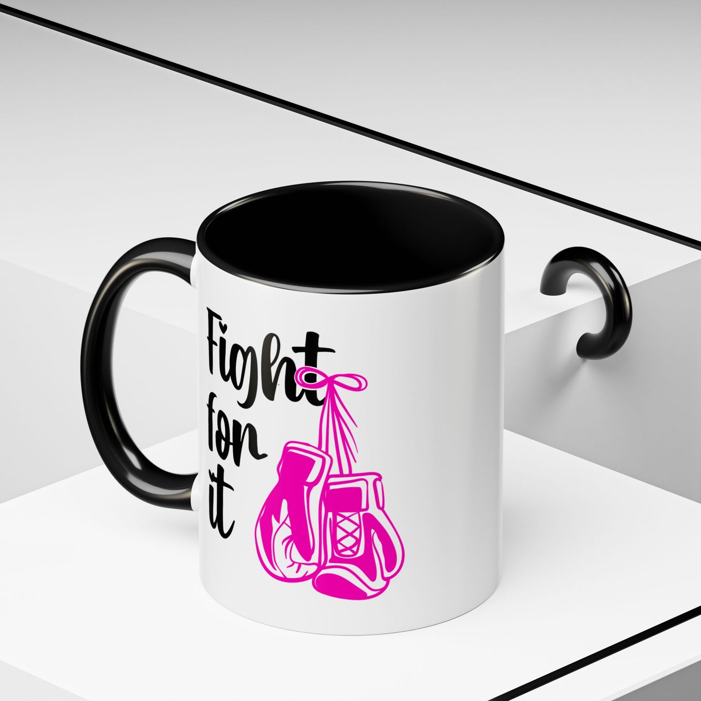 Support Mug - Fight For It