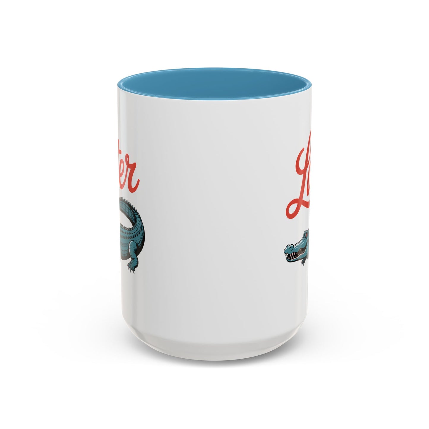 Humor Mug - Later Gator