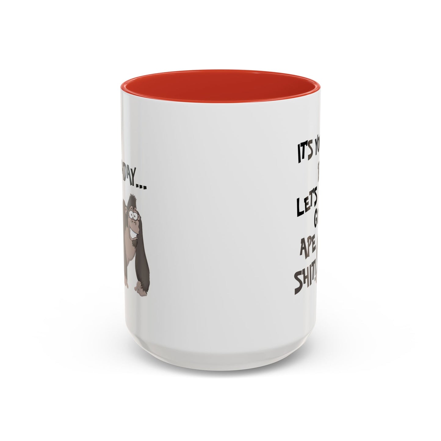 Birthday Mug - Let's Go Ape Shit