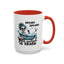 Humor Mug - Splish Splash Your Opinion is Trash