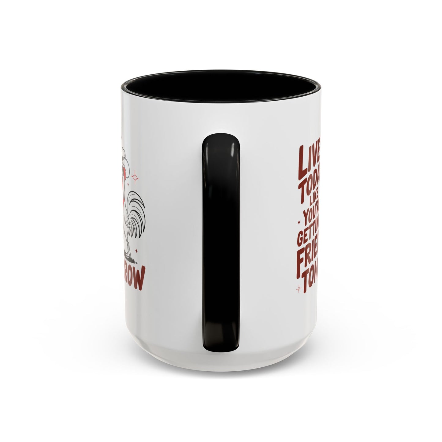 Adult Mug - Live Today Like