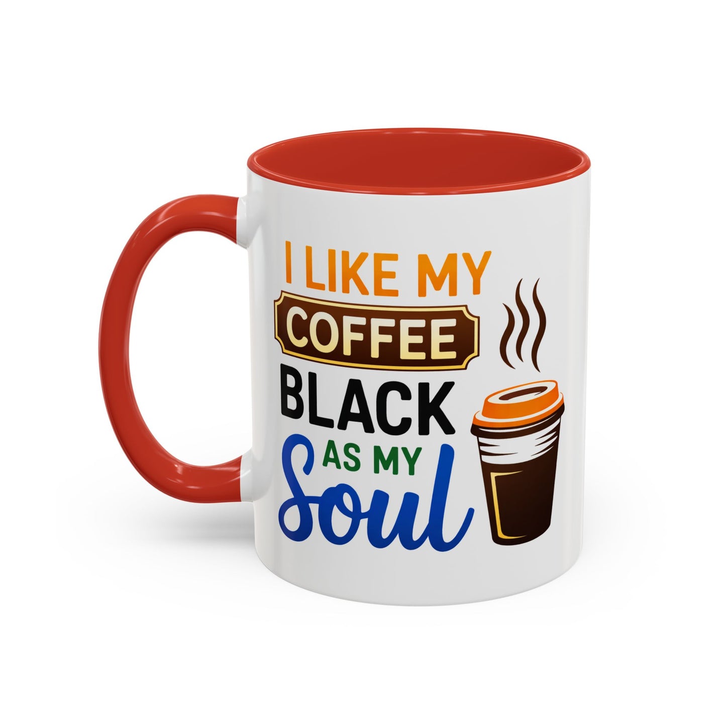 Humor Mug - I Like My Coffee