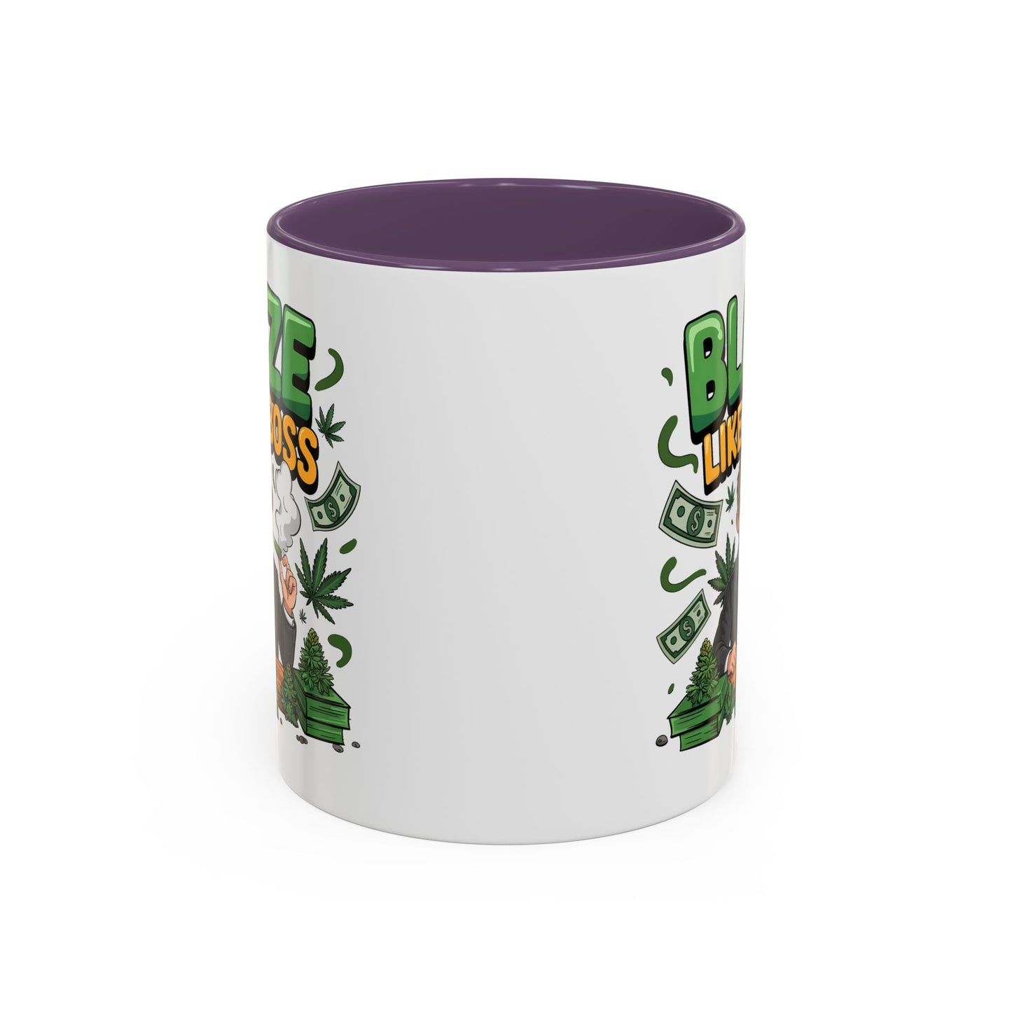 Humor Mug - Blaze Like a Boss