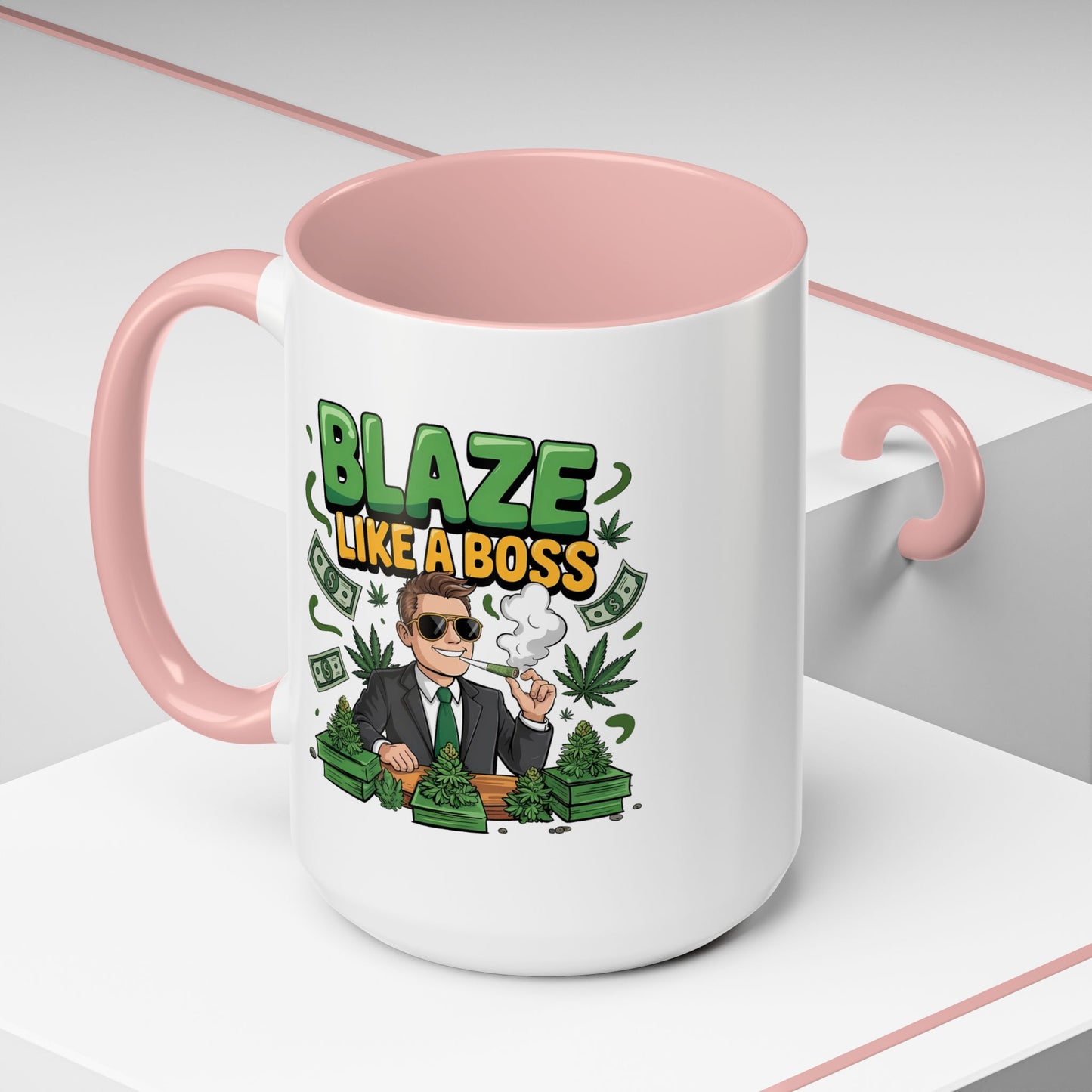 Humor Mug - Blaze Like a Boss