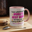 Anniversary Mug - I Never Asked To Be The World's Best Wife