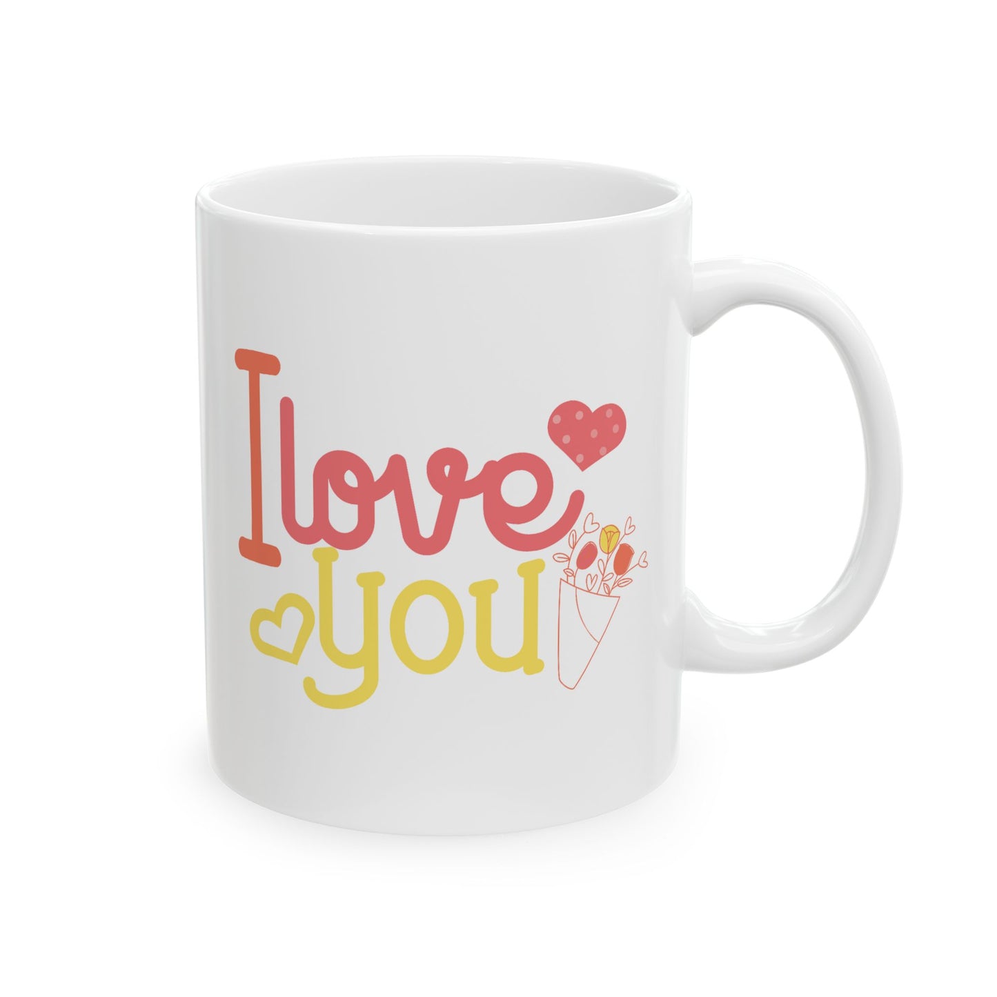 Valentine's Day Mug - I Love You Flowers
