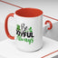 Wellness Mug - Be Joyful Always