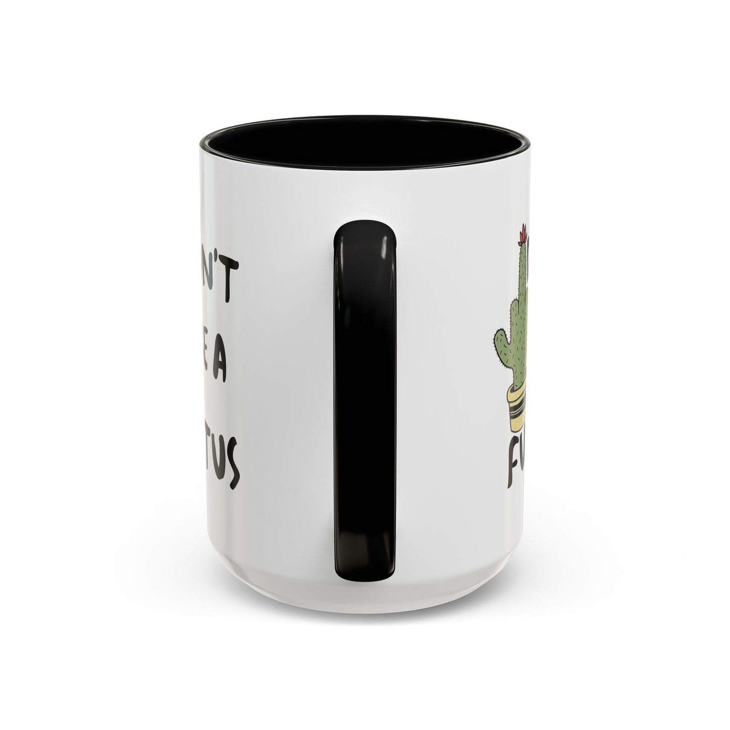 Adult Mug - Don't Be A Fuctus
