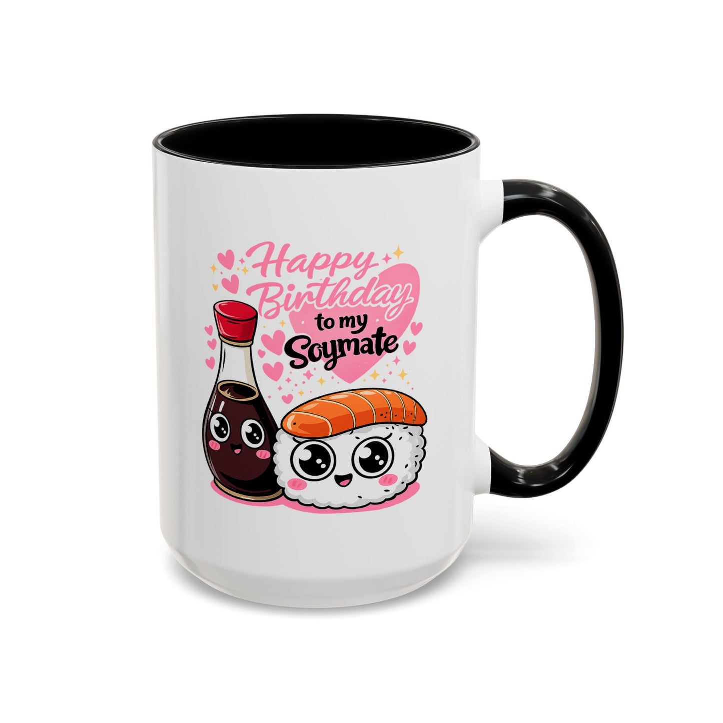 Birthday Mug - Happy Birthday My Soymate