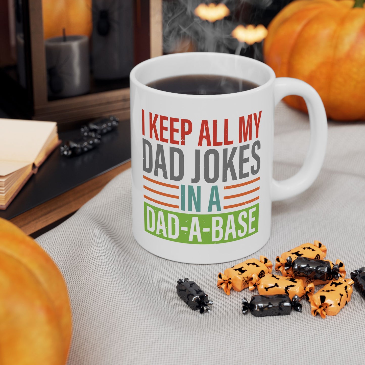 Father's Day Mug - I Keep All My