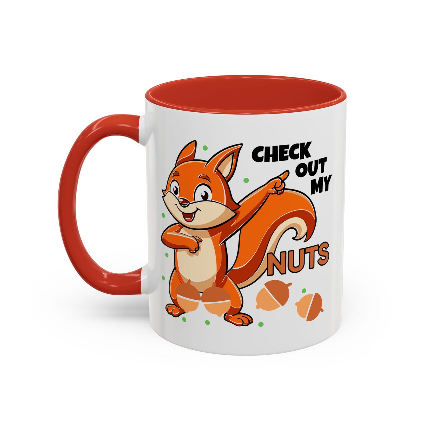 Humor Mug - Check Out My Nuts