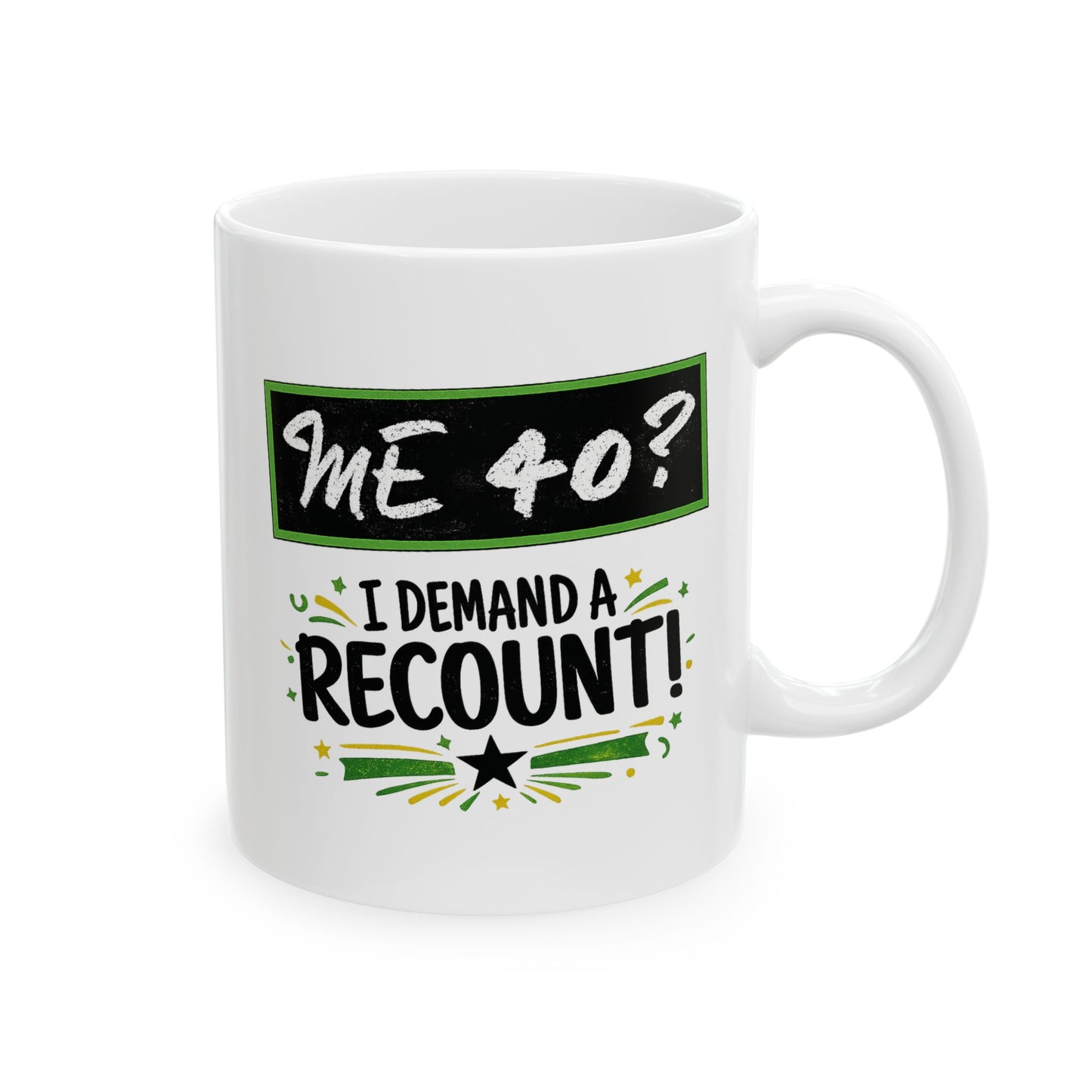 Birthday Mug - Me 40