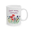 Mother's Day Mug - Dear Mom I Love You