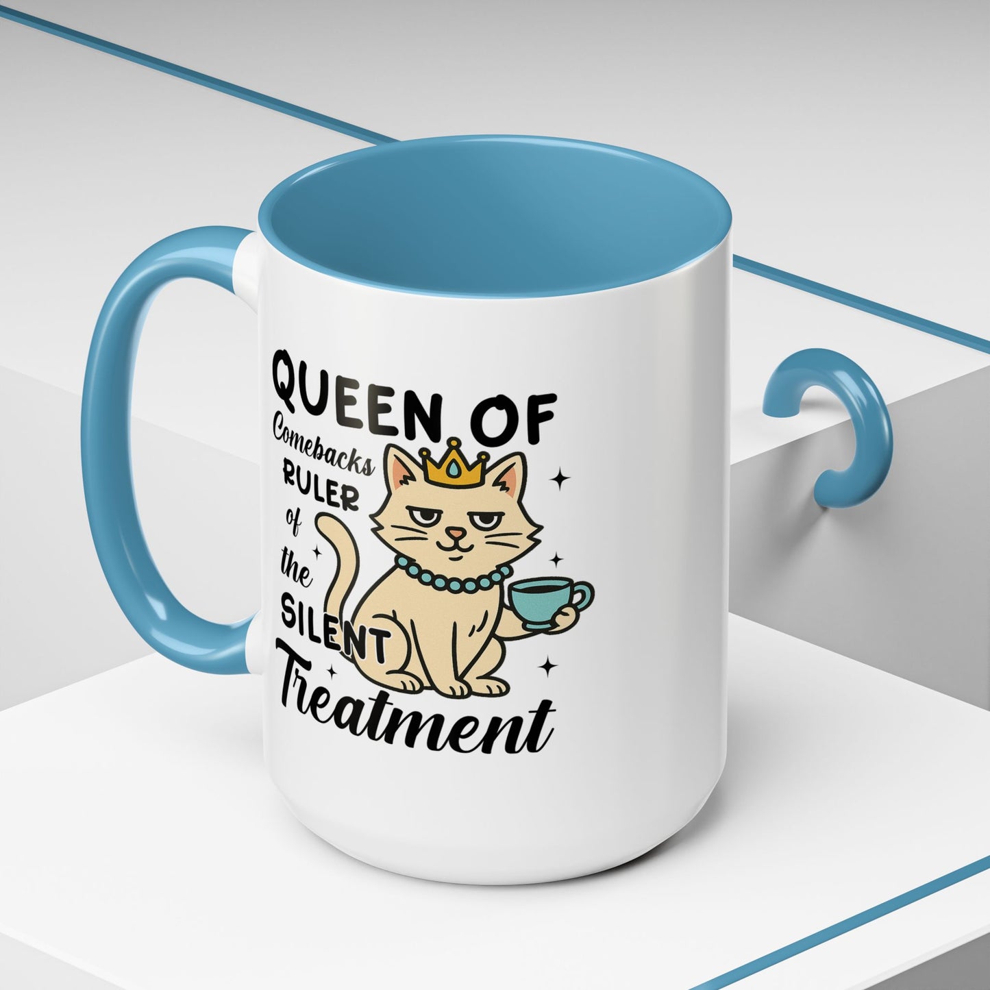 Humor Mug - Queen of Comebacks