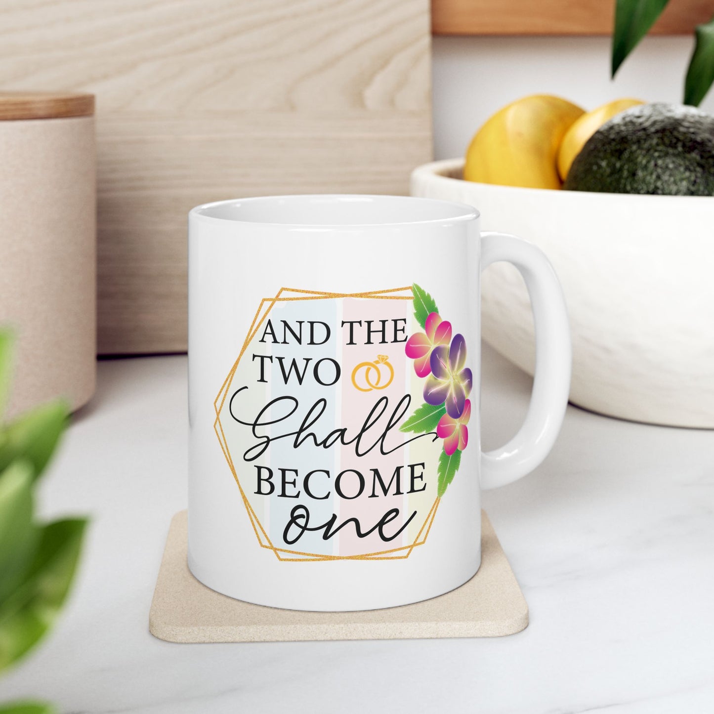 Anniversary Mug - And The Two Shall Become One