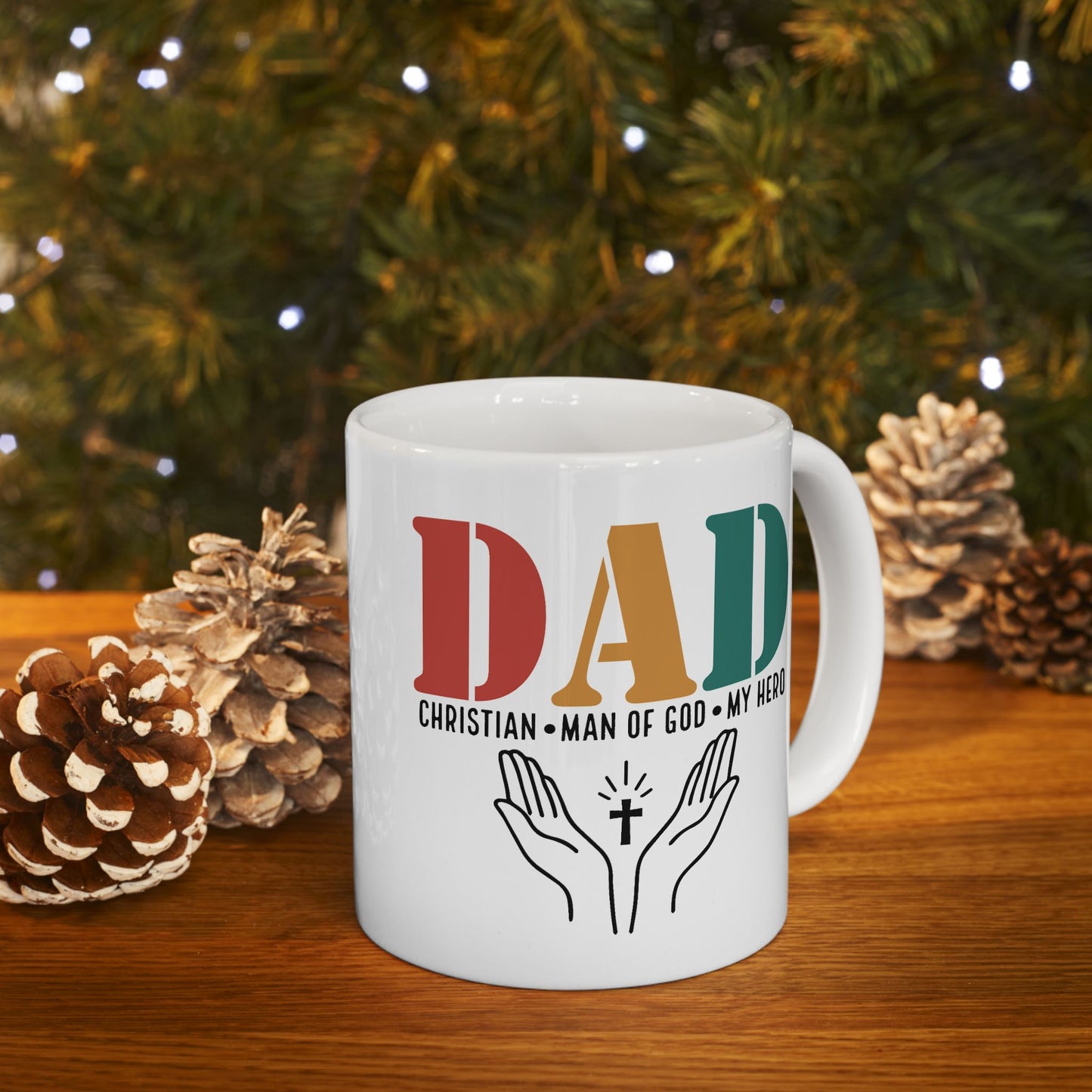 Father's Day Mug - Dad Man Of God