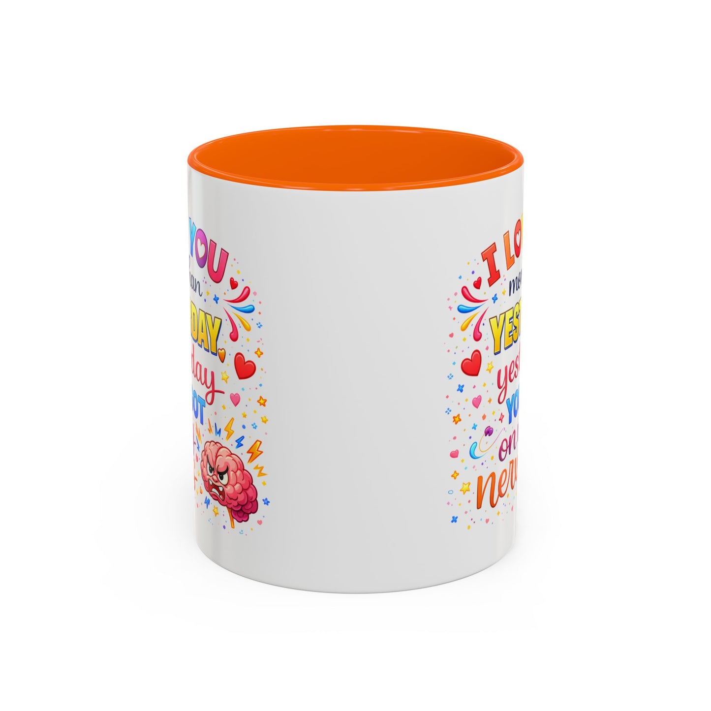 Anniversary Mug - I Love You More Than Yesterday