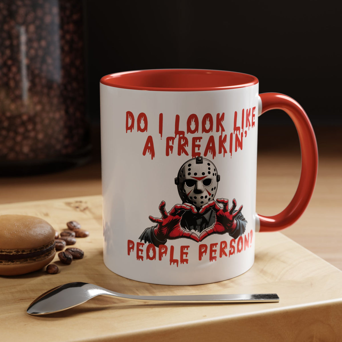 Humor Mug - Do I look Like a Freakin' People Person