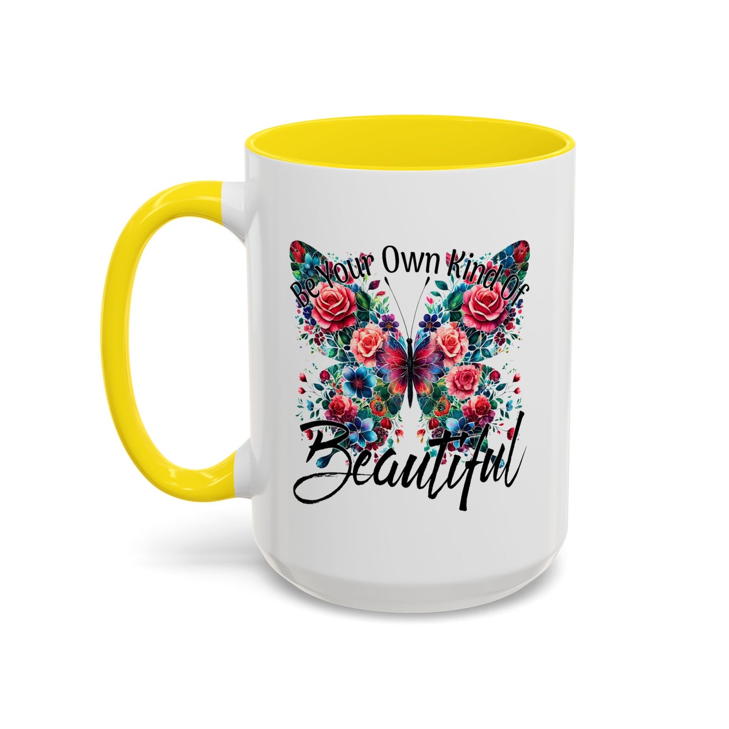Motivation Mug - Be Your Own Kind of Beautiful