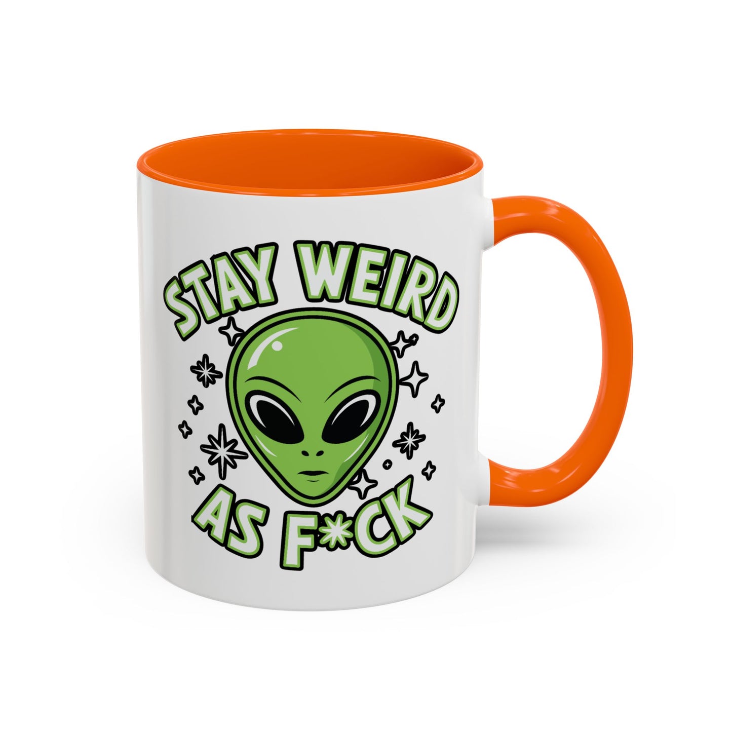 Alien Mug - Stay Weird As F*ck