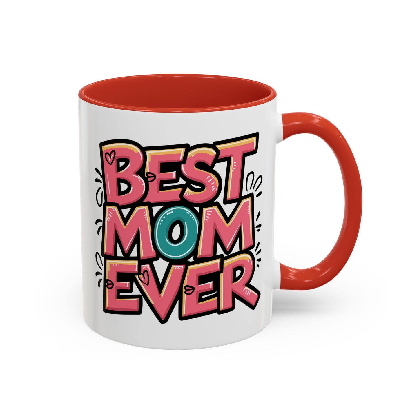Mother's Day Mug - Best Mom Ever Graffiti