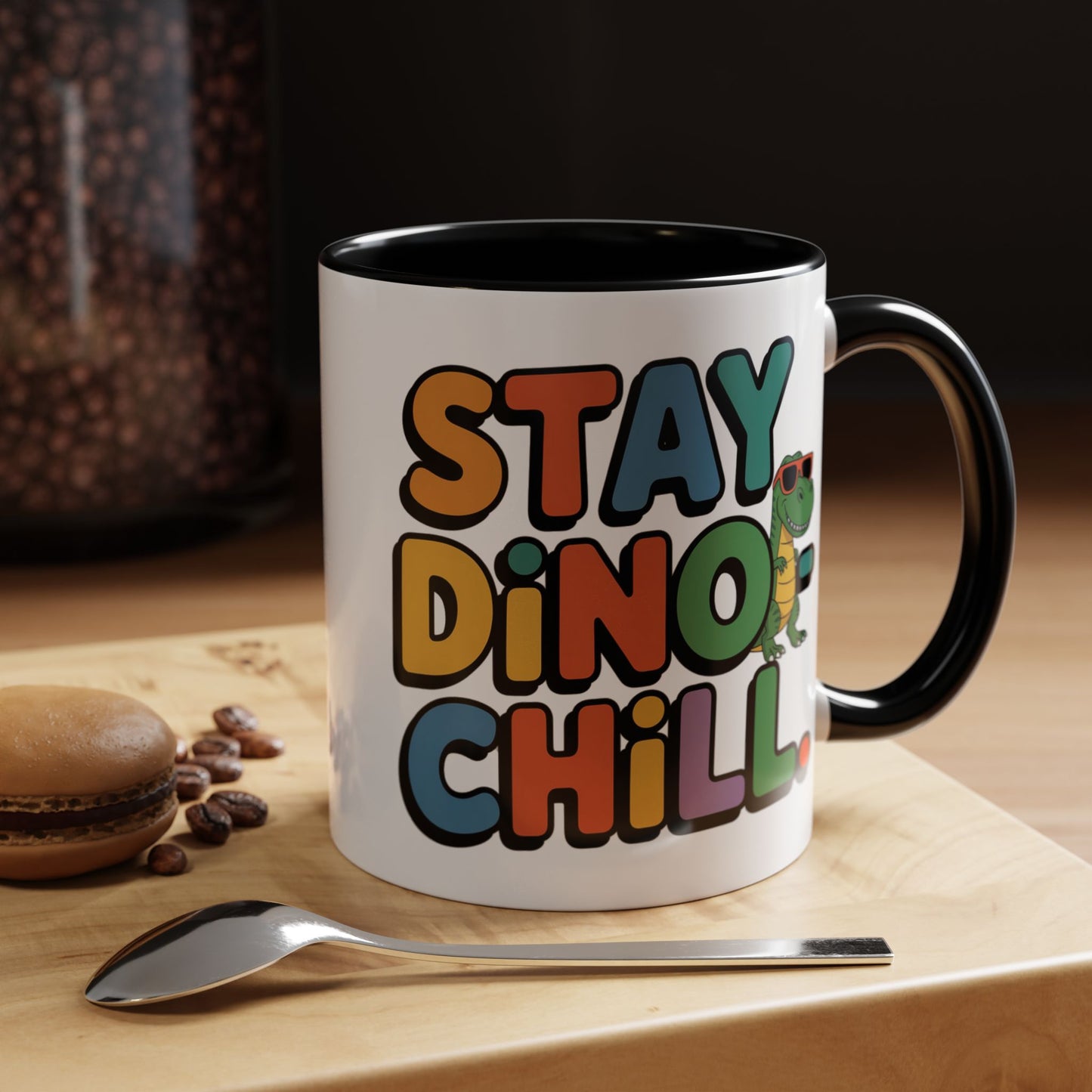 Humor mug - Stay Dino Chill