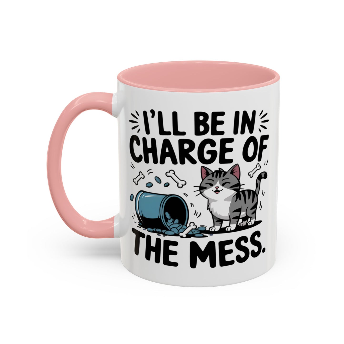 Animal Mug - I'll Be In Charge of The Mess