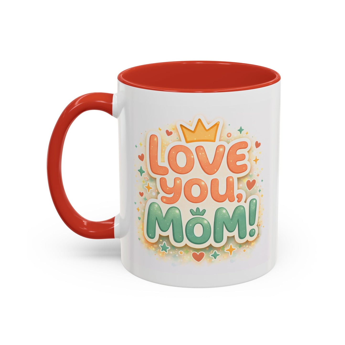 Mother's Day Mug - Love You Mom