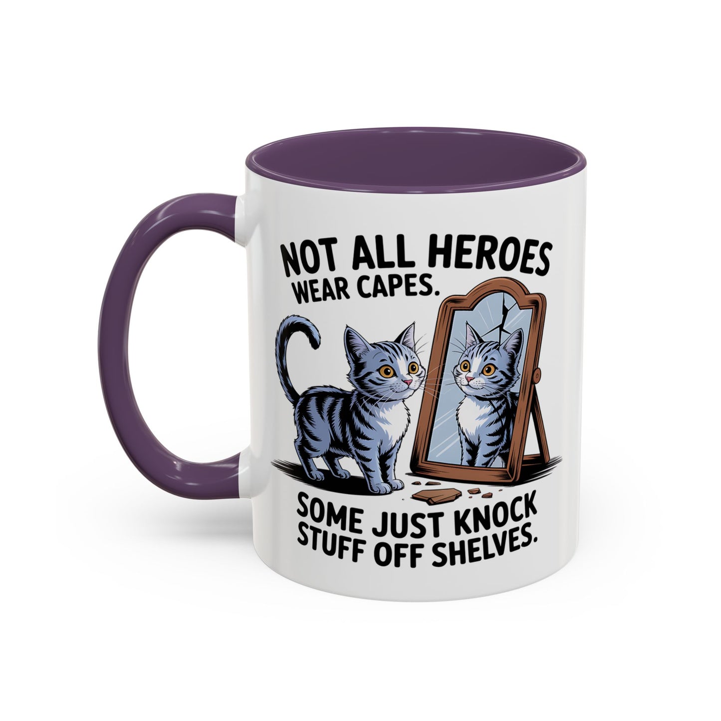 Animal Mug - Not All Heros