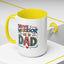 Father's Day Mug - Dad Brave Warrior
