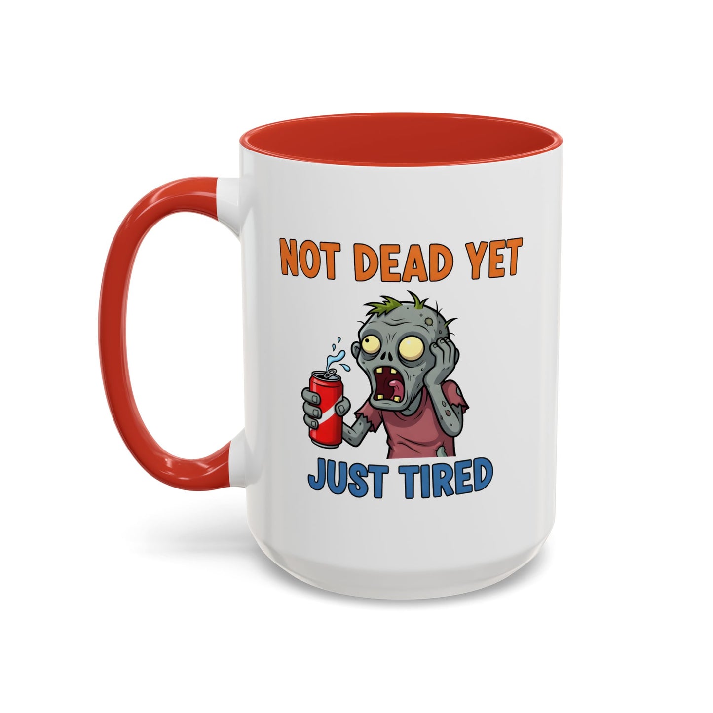 Office Mug - Not Dead Yet