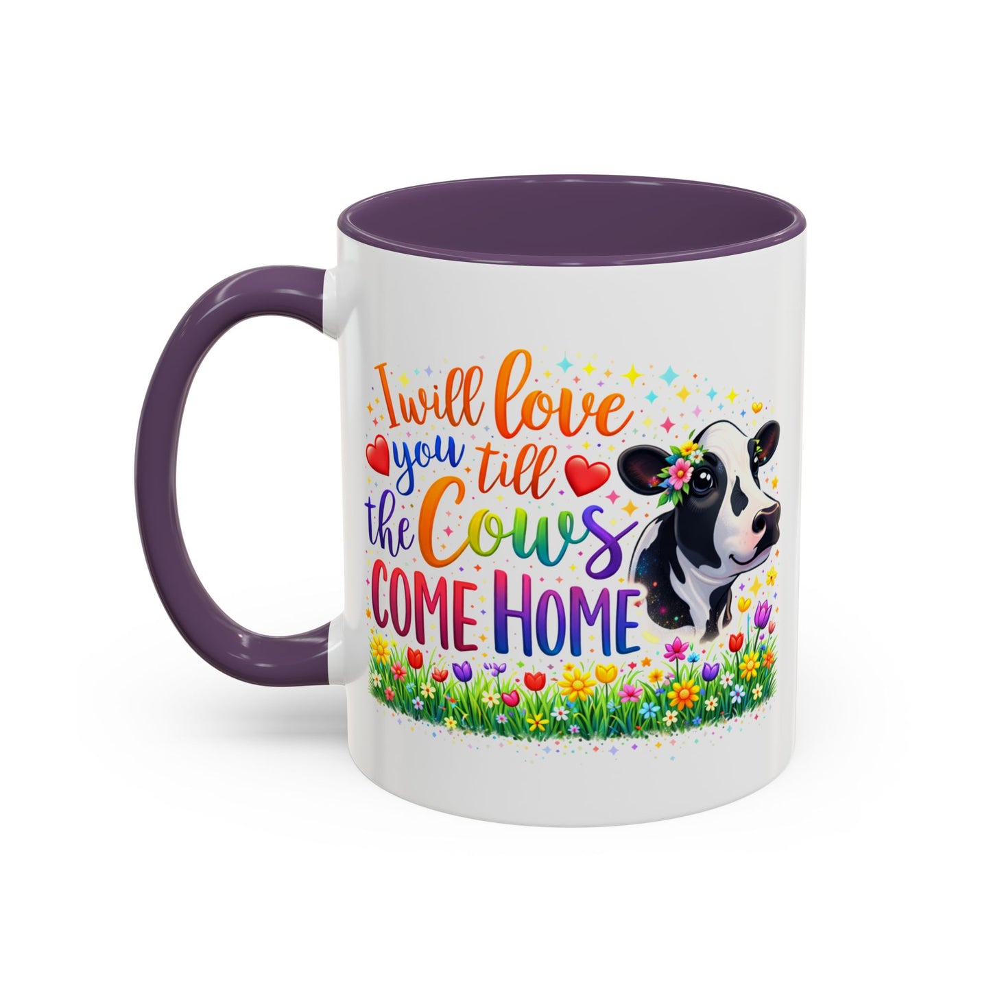Anniversary Mug - I will Love You Till