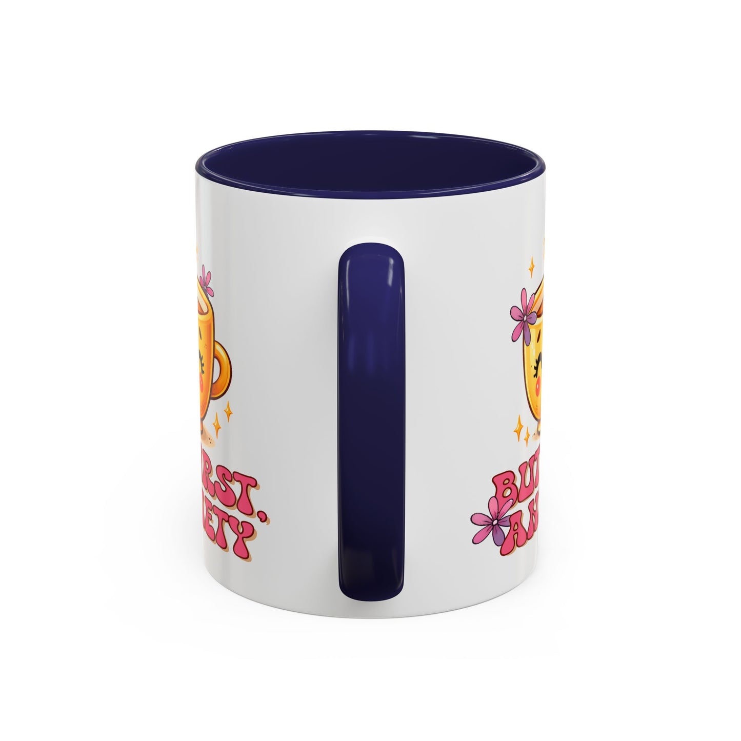 Wellness Mug - But First Anxiety