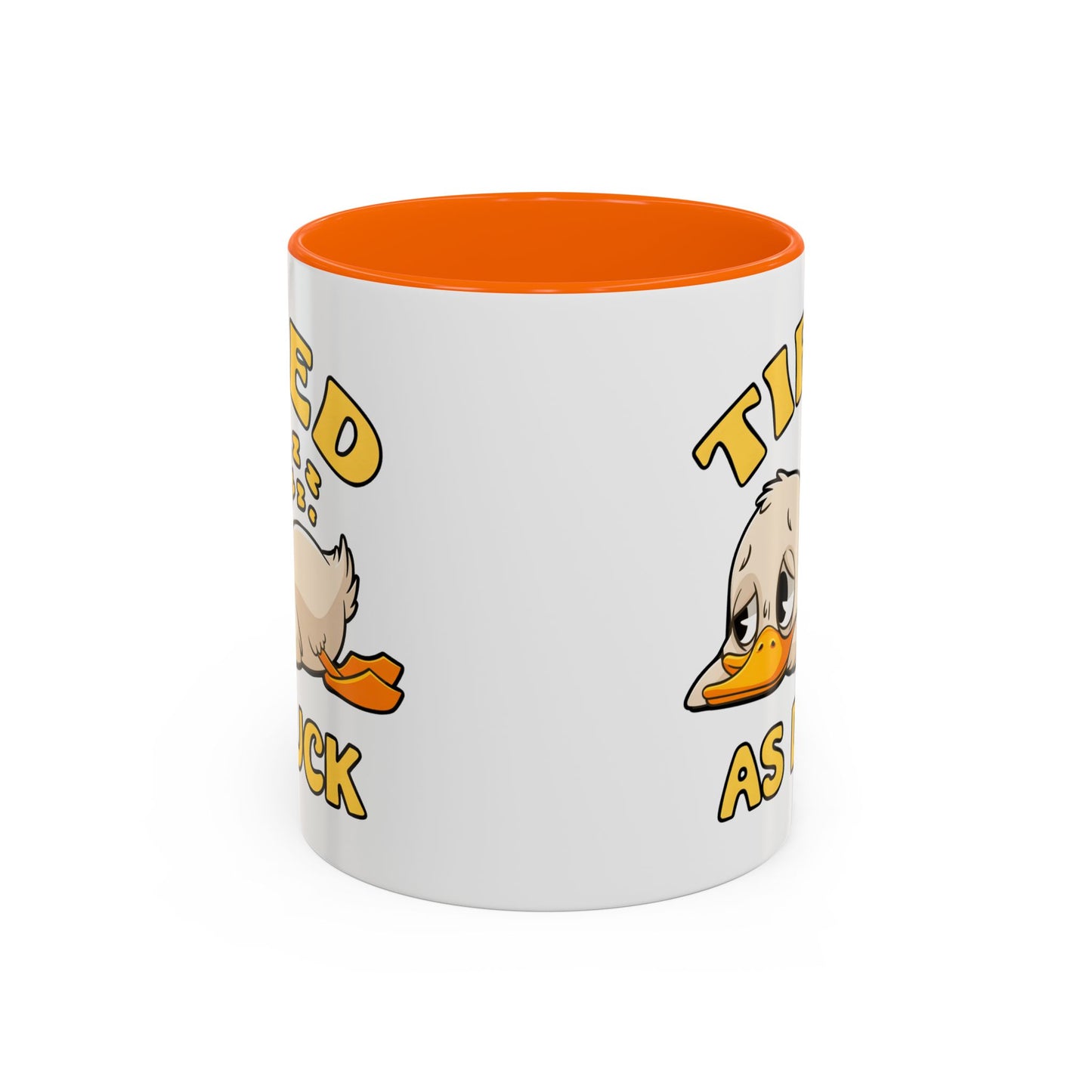 Humor Mug - Tired As Duck