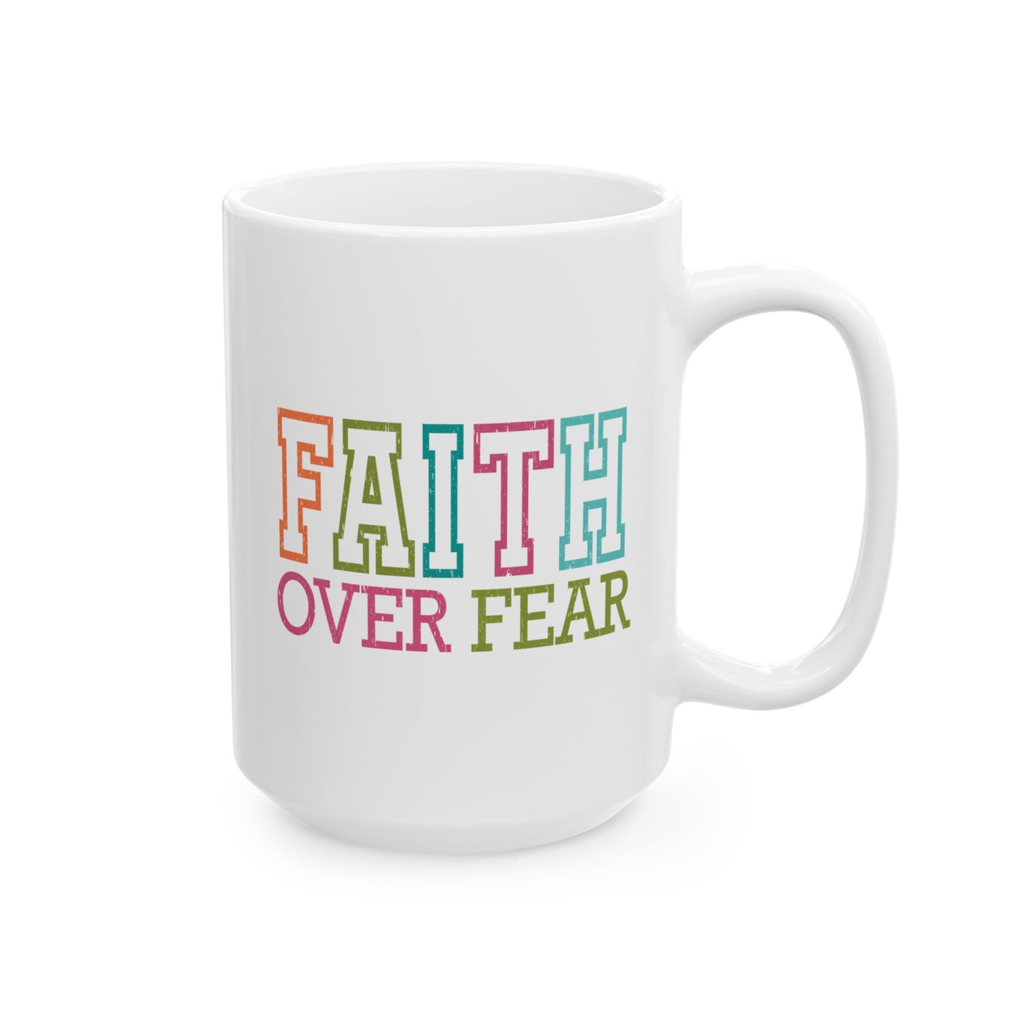 Religious Mug - Faith Over Fear Colorful