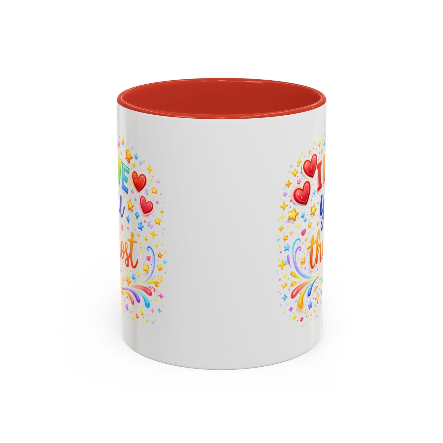 Anniversary Mug - I Love You The Most