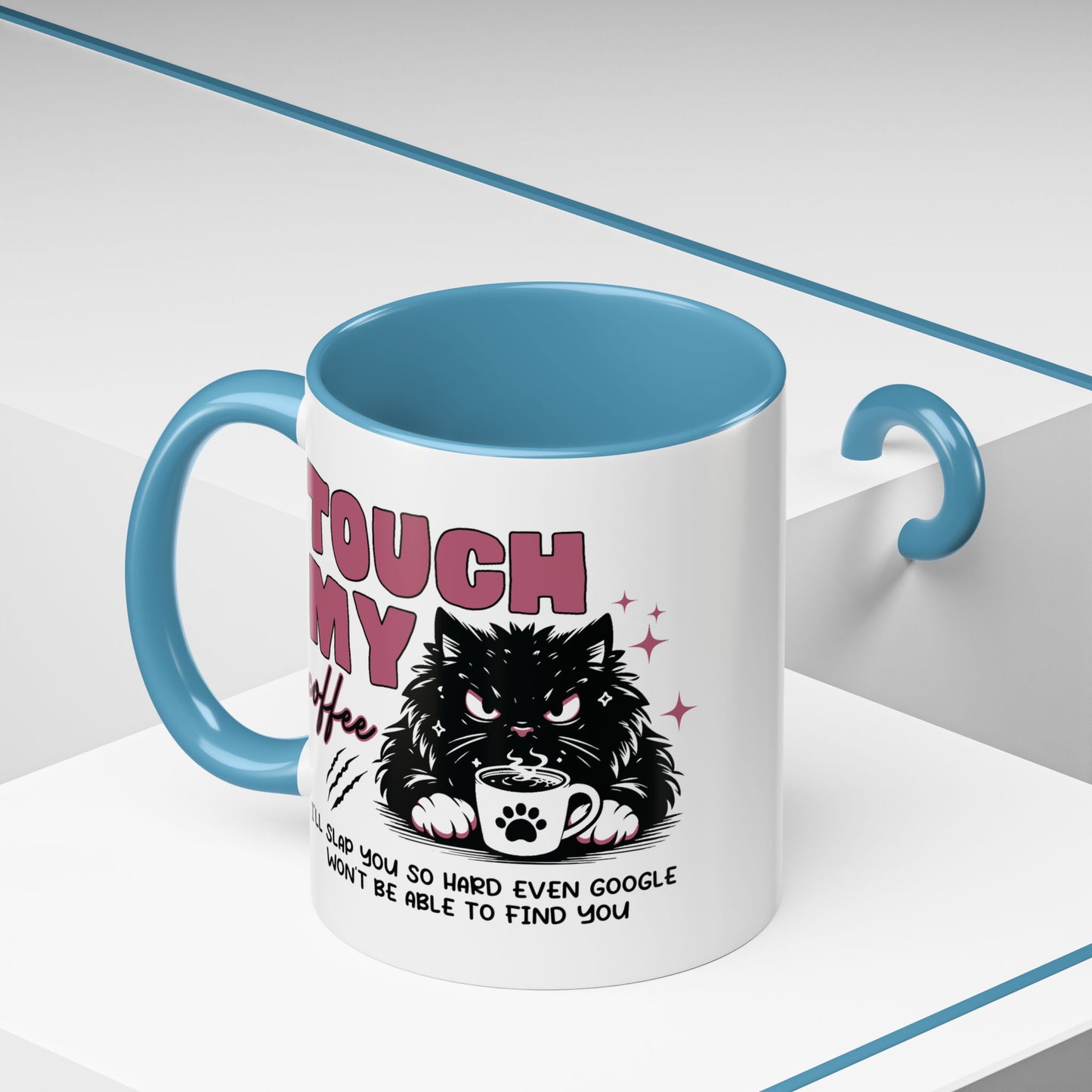 Humor Mug - Touch My Coffee